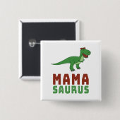 Mamasaurus Dinosaur Tyrannosaurus Rex Mütter Day Button (Vorne & Hinten)