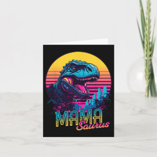 Mamasaurus Funny Dinosaur Mama Saurus Trex Mama Mo Karte
