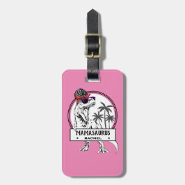 Mamasaurus Mama T rex Dino Funny Individuelle Name Gepäckanhänger
