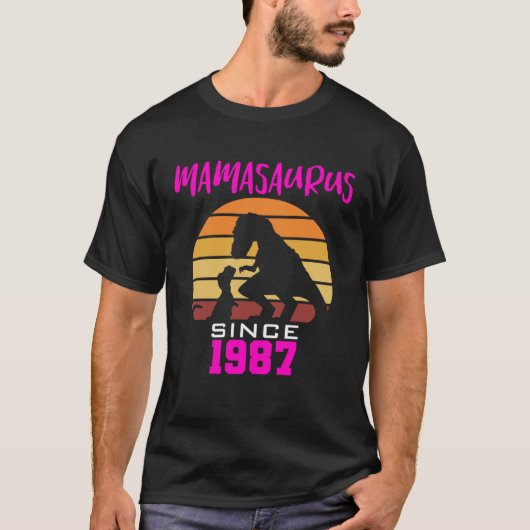 Mamasaurus since 1987 T-Shirt (Vorderseite)