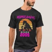 Mamasaurus since 2005 T-Shirt (Vorderseite)
