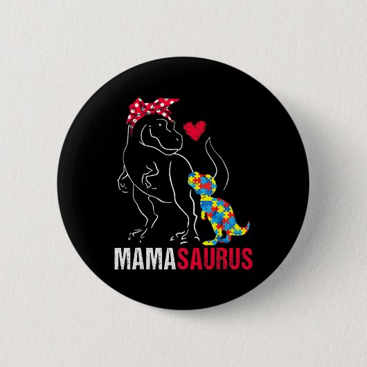 Mamasaurus T Rex Dinosaur Mama Saurus Autism Aware Button (Vorderseite)