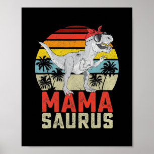 Mamasaurus T Rex Dinosaur Mama Saurus Family Poster
