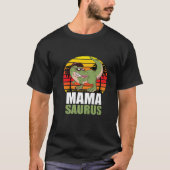 Mamasaurus T Rex Dinosaur Mama Saurus T-Shirt (Vorderseite)