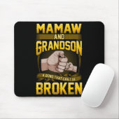 Mamaw And Grandson A Bond That Can't Be Broken Shi Mousepad (Mit Mouse)