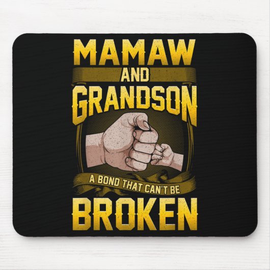 Mamaw And Grandson A Bond That Can't Be Broken Shi Mousepad (Vorne)