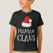 Mamaw Claus Christmas Hat Family Group Matching Pa T-Shirt (Vorderseite)