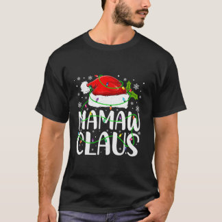 Mamaw Claus Santa Funny Christmas Pajama Matching T-Shirt