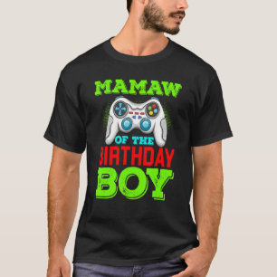 Mamaw of the Birthday Boy Matching Video Game Birt T-Shirt