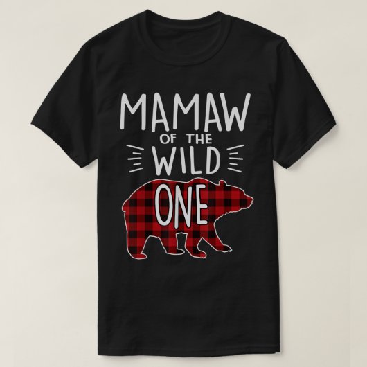 Mamaw of the Wild One Buffalo Kariert Lumberjack 1 T-Shirt (Design vorne)