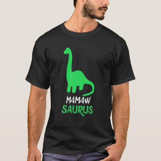 Mamaw-Saurus Funny Dinosaur Mamawsaurus Geschenkmo T-Shirt