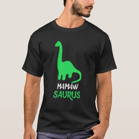 Mamaw-Saurus Funny Dinosaur Mamawsaurus Geschenkmo T-Shirt (Vorderseite)