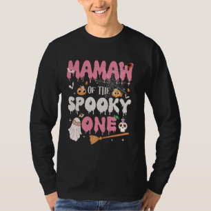 Mamaw von The Spooky One Girl 1. Geburtstag Hallow T-Shirt