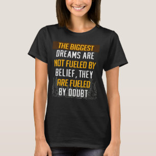 Mamba Motivierend Mentality Dreams werden nicht ge T-Shirt