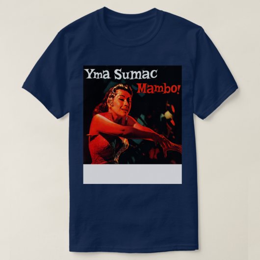 Mambo Yma Sumac T-Shirt (Design vorne)