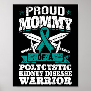 Mami einer polyzystischen Nierenerkrankung Warrior Poster