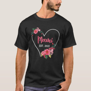 Mami Est 2022 Oma To Be , Schwangerschaft Ankündig T-Shirt