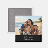 Mami Established Foto Muttertag Magnet (Vorderseite/Rückseite)