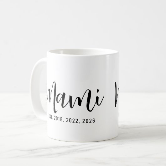Mami Established Geschenk für neue Mütter Kaffeetasse (Vorderseite Links)