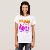 Mami Mami Cool 2 T-Shirt (Vorne ganz)