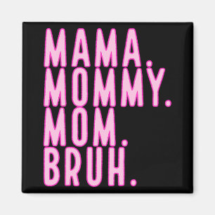 Mami Mom Bruh Muttertag 2024 Vintage Mutter Magnet