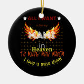 Mami My Angels Zitat Erinnerung an Eltern im Himme Keramik Ornament (Vorne)
