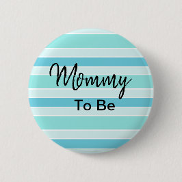 Mami to be Blue and Aquamarin Baby Shower Button