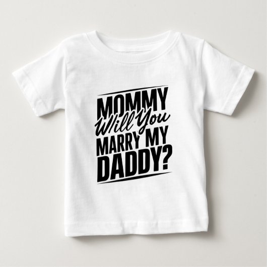 Mami, wirst du meinen Papa heiraten? T-Shirt (Vorderseite)