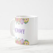 Mami you are the best Niedlich florale Mütter Day Kaffeetasse (Vorderseite Links)
