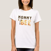 Mami zur Hummel-Honigwabe-Babyparty T-Shirt (Vorderseite)