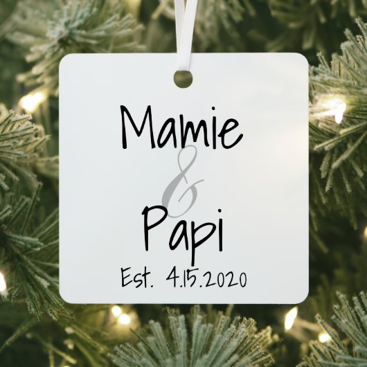 Mamie and Papi First Grandchild Metal Ornament (InSitu)
