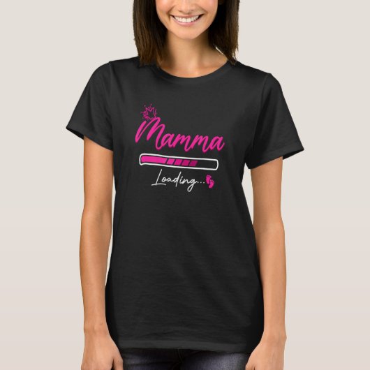 Mamma Loading Divertente Gravidanza Annuncio Prema T-Shirt (Vorderseite)