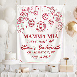 Mamma Mia Bachelorette Party Banner, She's Saying  Wandteppich