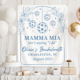 Mamma Mia Bachelorette Party Banner, She's Saying Wandteppich