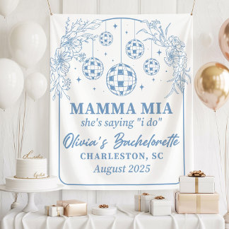 Mamma Mia Bachelorette Party Banner, She's Saying  Wandteppich