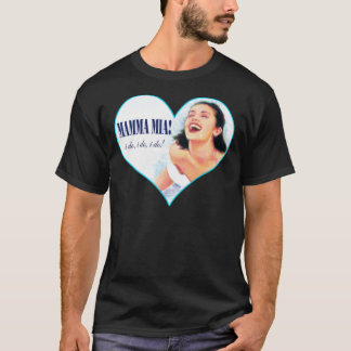 Mamma Mia! Klassischer T - Shirt