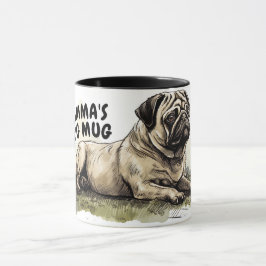 Mammas-Mops-Tasse Tasse