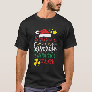 Mammo-Tech-Mammographie, Liebling von Santa T-Shirt