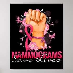 Mammogramme Rettete Brustkrebs-Bewusstsein Poster