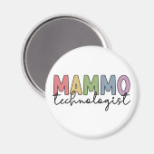 Mammographie-Techniker - Mammo-Technologe - Gesche Magnet (Vorderseite/Rückseite)