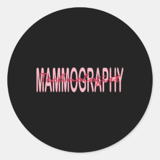 Mammographie Techs Technologe Mammo Technologe Runder Aufkleber