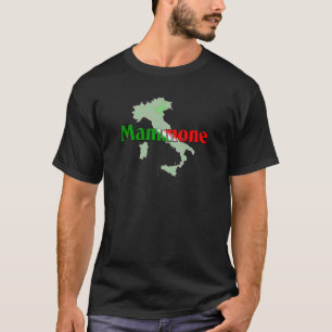 Mammone (der Junge des italienischen Mammas) T-Shirt