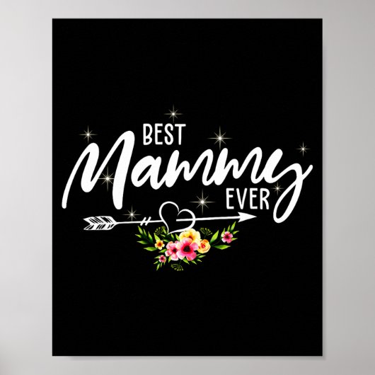 Mammy immer süße Blumen Geburtstag Mutter Mutterta Poster (Vorne)