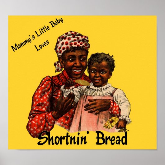 Mammy's Little Baby Lieben Shortnin's Brot Art Poster (Vorne)