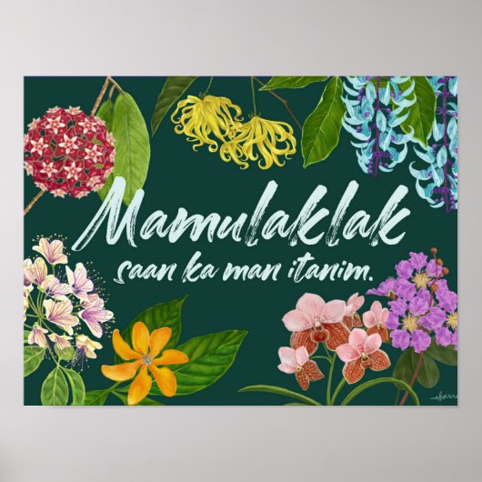 "Mamulaklak" (Bloom) Filipino Motivierend Poster (Vorne)