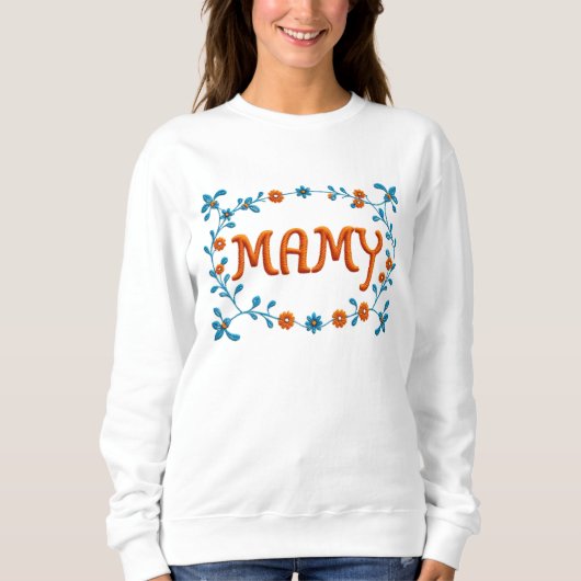 Mamy, MAMA Sweatshirt (Vorderseite)