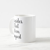 Man bedenke, dass Diem Carped | Funny Quote Tasse (Vorderseite Links)