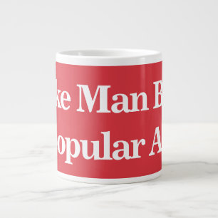 Man Buns wieder unbeliebt machen Jumbo-Tasse