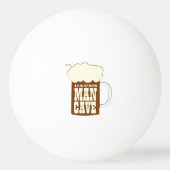 Man Cave Beer Tasse Tischtennisball (Vorderseite)
