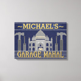 Man Cave Funny Garage Mahal Tools | INDIVIDUELLE N Leinwanddruck